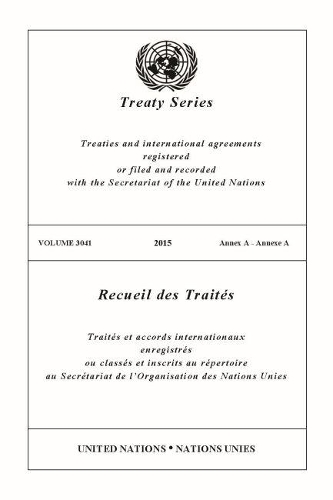 Бумажная книга «Treaty Series 3041 (English/French Edition)», автор Управление ООН по правовым вопросам - фото №1