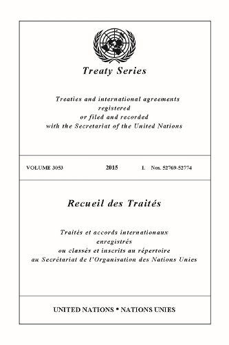 Бумажная книга «Treaty Series 3053 (English/French Edition)», автор Управление ООН по правовым вопросам - фото №1