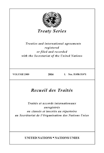 Бумажная книга «Treaty Series 2989 (English/French Edition)», автор Управление ООН по правовым вопросам - фото №1
