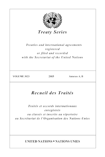 Бумажная книга «Treaty Series 3023 (English/French Edition)», автор Управление ООН по правовым вопросам - фото №1