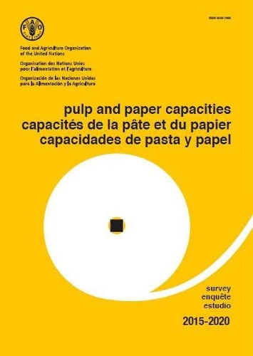 Паперова книга «Pulp and paper capacities: survey 2015-2020», автор Продовольча та сільськогосподарська організація ООН - фото №1
