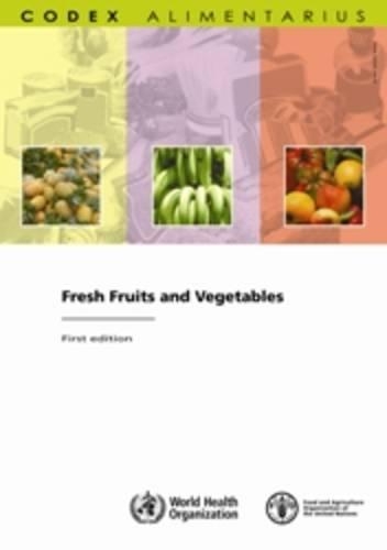 Паперова книга «Fresh Fruits and Vegetables», автор Комісія ФАО/ВООЗ з Кодексу Аліментаріус - фото №1