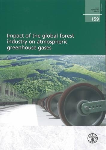 Бумажная книга «Impact of the Global Forest Industry on Atmospheric Greenhouse Gasses», автор Р. Майнер - фото №1