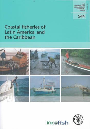 Бумажная книга «Coastal Fisheries of Latin America and the Caribbean», авторов Энтони Чарльз, Ратана Чуенпагди, Сильвия Салас - фото №1