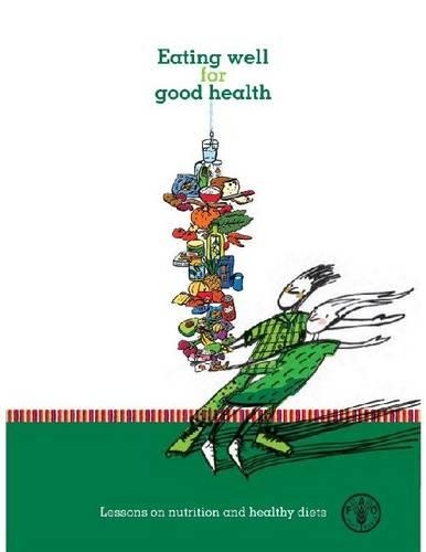 Бумажная книга «Eating well for good health: lessons on nutrition and healthy diets», авторов Клаудия Пробарт, Валерия Менца - фото №1