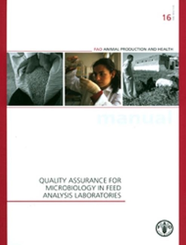 Паперова книга «Quality assurance for microbiology in feed analysis laboratories», автор Продовольча та сільськогосподарська організація ООН - фото №1