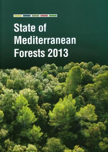 Паперова книга «State of Mediterranean forests 2013», автор Продовольча та сільськогосподарська організація ООН - фото №1