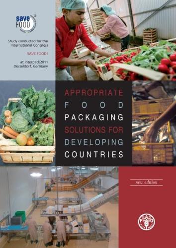 Бумажная книга «Appropriate food packaging solutions for developing countries», авторов Мойзес А. Дорадо, Нерлита Маналили - фото №1