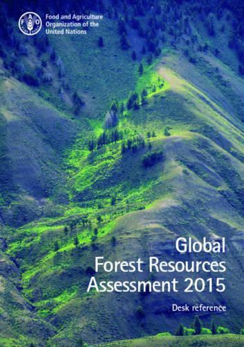 Паперова книга «Global forest resources assessment 2015: how are the world's forests changing? (desk reference)», автор Продовольча та сільськогосподарська організація ООН - фото №1