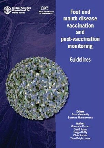 Паперова книга «Foot and mouth disease vaccination and post-vaccination monitoring», автор Джанкарло Феррарі - фото №1