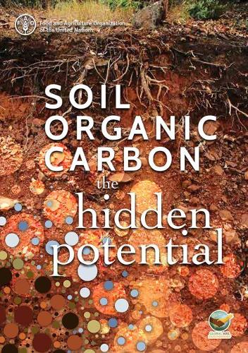 Паперова книга «Soil organic carbon: the hidden potential», автор Продовольча та сільськогосподарська організація ООН - фото №1