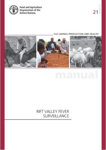 Паперова книга «Rift Valley Fever surveillance», автор Продовольча та сільськогосподарська організація ООН - фото №1