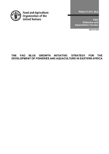 Паперова книга «The FAO Blue Growth Initiative : strategy for the development of fisheries and aquaculture in eastern Africa», автор Девін Бартлі - фото №1