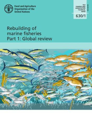 Бумажная книга «Rebuilding of marine fisheries: Part 1: Global review», автор Серж М. Гарсия - фото №1