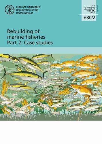 Бумажная книга «Rebuilding of marine fisheries: Part 2: Case studies», автор Серж М. Гарсия - фото №1