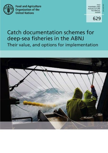 Бумажная книга «Catch documentation schemes for deep-sea fisheries in the ABNJ: their value, and options for implementation», автор Жиль Хош - фото №1