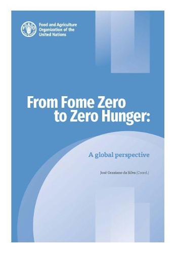 Бумажная книга «From fome zero to zero Hunger: a global perspective», автор Жоза Грациано да Силва - фото №1