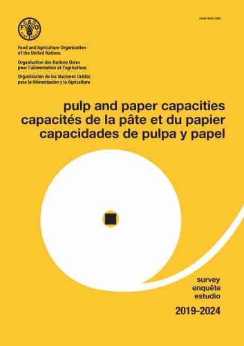 Паперова книга «Pulp and paper capacities: survey 2019-2024», автор Продовольча та сільськогосподарська організація ООН - фото №1