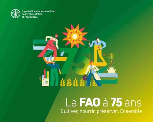 Паперова книга «La FAO à 75 ans: Cultiver, nourrir, préserver. Ensemble», автор Продовольча та сільськогосподарська організація ООН - фото №1