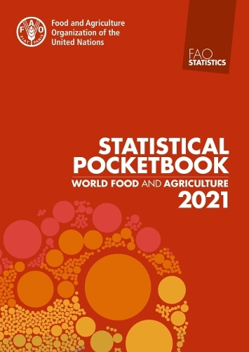 Паперова книга «World food and agriculture statistical pocketbook 2021», автор Продовольча та сільськогосподарська організація ООН - фото №1