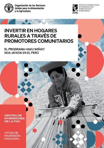 Бумажная книга «Invertir en hogares rurales a través de promotores comunitarios: El Programa Haku Wiñay/Noa Jayatai en el Perú», авторов A. Арка Циммерманн, Р. Сальседо дю Буа - фото №1