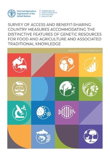 Бумажная книга «Survey of access and benefit-sharing country measures accommodating the distinctive features of genetic resources for food and agriculture and associated traditional knowledge», автор Фрэн Хамфрис - фото №1