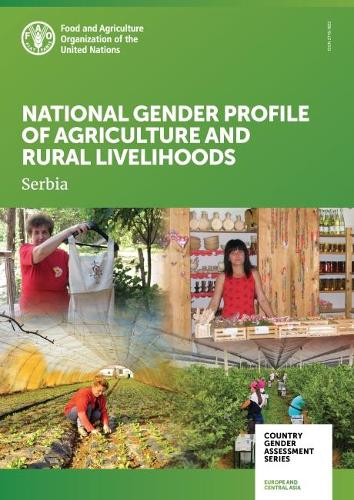 Бумажная книга «Country gender assessment of the agriculture and rural sector: Serbia», автор Продовольственная и сельскохозяйственная организация ООН - фото №1