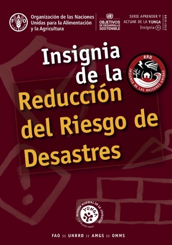 Бумажная книга «Insignia de la Reducción del Riesgo de Desastres», автор Продовольственная и сельскохозяйственная организация ООН - фото №1