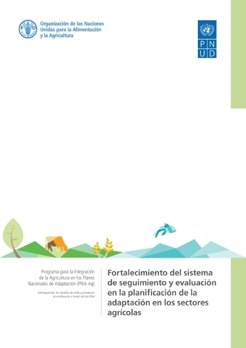 Paper book «Fortalecimiento del sistema de seguimiento y evaluación en la planificación de la adaptación en los sectores agrícolas», author PNUD - фото №1