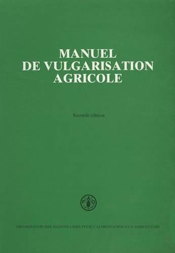 Паперова книга «Manuel de Vulgarisation Agricole», автор Продовольча та сільськогосподарська організація ООН - фото №1