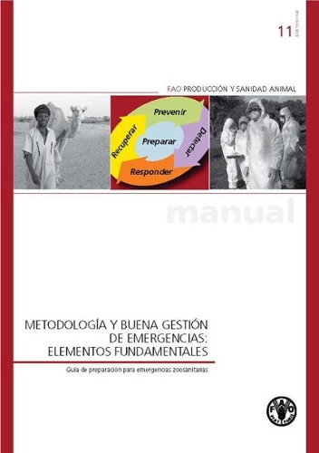 Паперова книга «Metodología y buena gestión de emergencias: Elementos fundamentales», автор Продовольча та сільськогосподарська організація ООН - фото №1