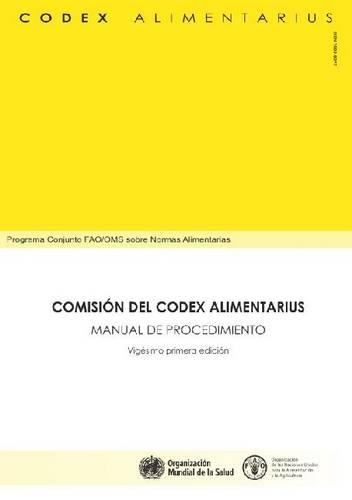 Паперова книга «Procedural Manual of the Codex Alimentarius Commission: Spanish Edition», автор Продовольча та сільськогосподарська організація ООН - фото №1