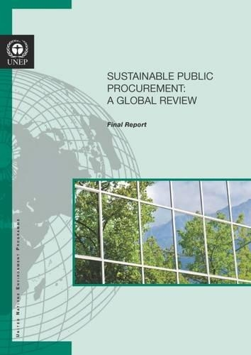 Бумажная книга «Sustainable public procurement: a global review», автор Программа ООН по окружающей среде - фото №1