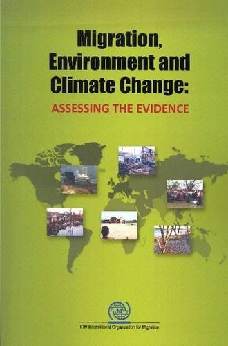 Паперова книга «Migration, environment and climate change: assessing the evidence», автор Міжнародна організація з міграції - фото №1