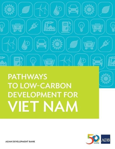 Паперова книга «Pathways to Low-Carbon Development for Viet Nam», автор Азійський банк розвитку - фото №1