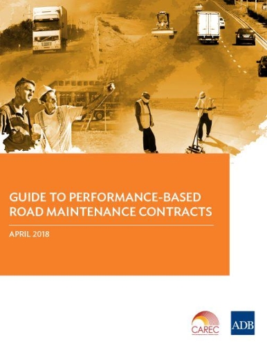 Паперова книга «Guide to Performance-Based Road Maintenance Contracts», автор Азійський банк розвитку - фото №1