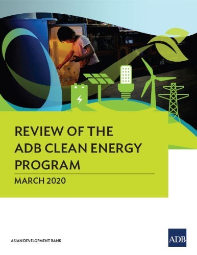 Паперова книга «Review of the ADB Clean Energy Program», автор Азійський банк розвитку - фото №1