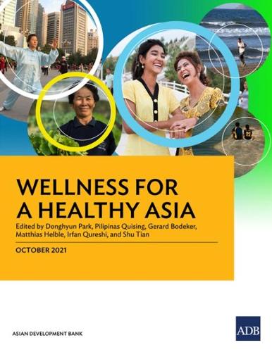 Паперова книга «Wellness for a Healthy Asia», автор Пак Донгхюн - фото №1