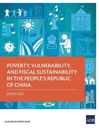 Паперова книга «Poverty, Vulnerability, and Fiscal Sustainability in the People's Republic of China», автор Азійський банк розвитку - фото №1