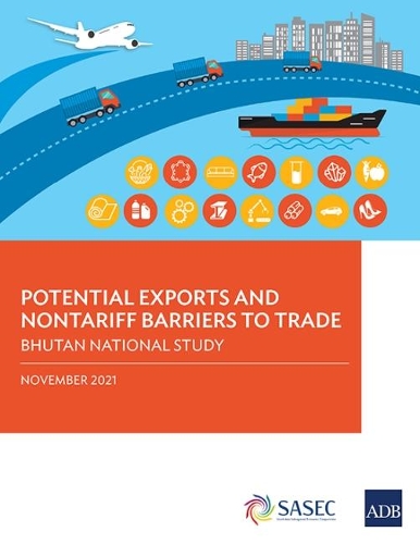 Бумажная книга «Potential Exports and Nontariff Barriers to Trade: Bhutan National Study», автор Азиатский банк развития - фото №1