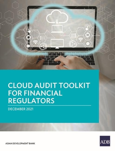 [object Object] «Cloud Audit Toolkit for Financial Regulators», автор Азійський банк розвитку - фото №1