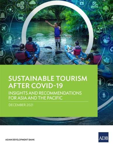 Бумажная книга «Sustainable Tourism After COVID-19: Insights and Recommendations for Asia and the Pacific», автор Азиатский банк развития - фото №1