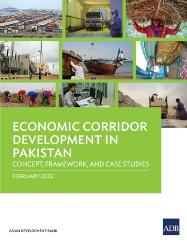 Бумажная книга «Economic Corridor Development in Pakistan: Concept, Framework, and Case Studies», автор Азиатский банк развития - фото №1