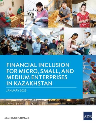 Паперова книга «Financial Inclusion for Micro, Small, and Medium Enterprises in Kazakhstan», автор Азійський банк розвитку - фото №1