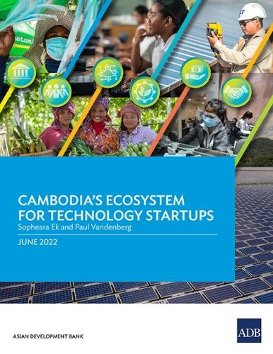 Паперова книга «Cambodia's Ecosystem for Technology Startups», авторів Пол Ванденберг, Sopheara Ek - фото №1