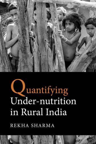 Бумажная книга «Quantifying Under-nutrition in Rural India», автор Реха Шарма - фото №1