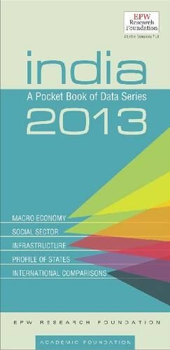 Бумажная книга «India: A Pocket Book of Data Series, 2013», автор Исследовательский фонд EPW - фото №1