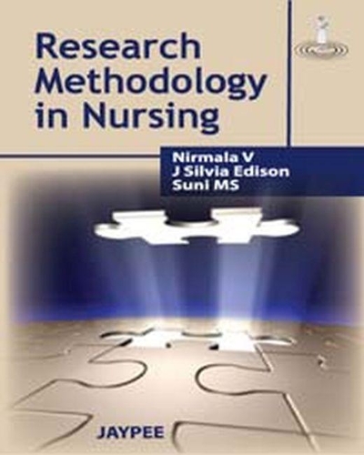 Бумажная книга «Research Methodology in Nursing», авторов Дж Сильвия Эдисон, Нирмала В, Суни МС - фото №1