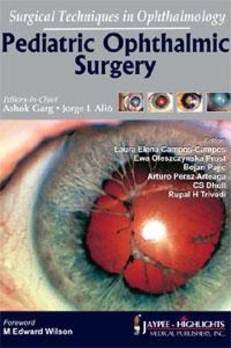 Бумажная книга «Surgical Techniques in Ophthalmology: Pediatric Ophthalmic Surgery», авторов Ашок Гарг, Хорхе Л Алио - фото №1