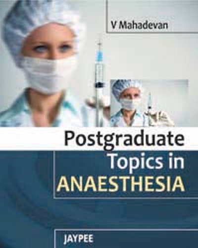 Бумажная книга «Postgraduate Topics in Anaesthesia», автор Гаутам Бисвас - фото №1